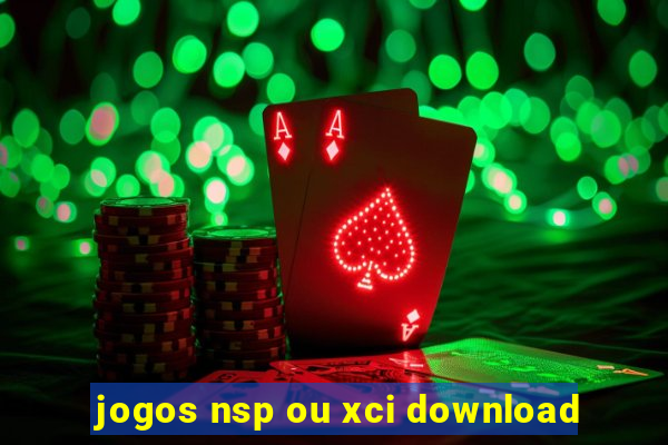 jogos nsp ou xci download